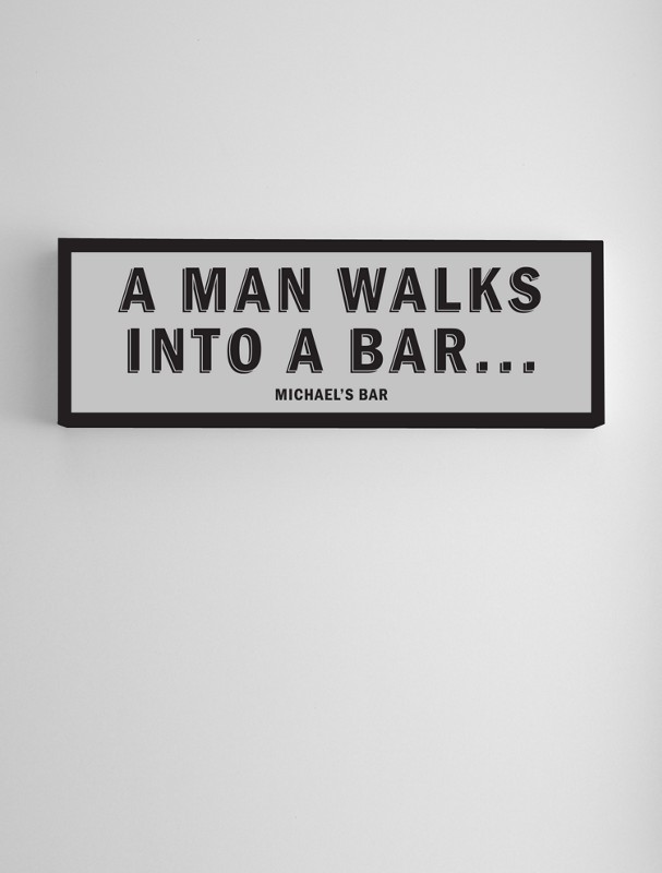 personalized a man walks into a bar wall art