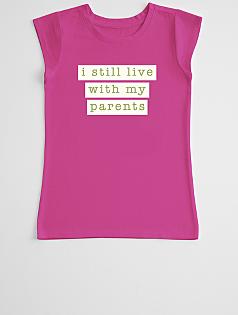 i still live with my parents girl's t-shirt