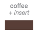 coffee cover + insert
